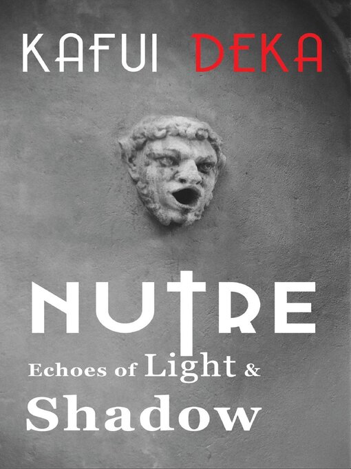 Title details for Nutre by Kafui Deka - Available
